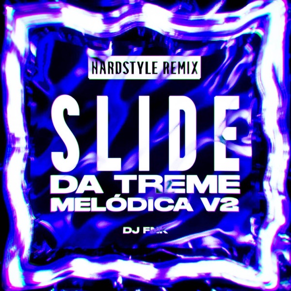 Slide da Treme Melódica v2 - Hardstyle Remix (feat. Polaris) - EP