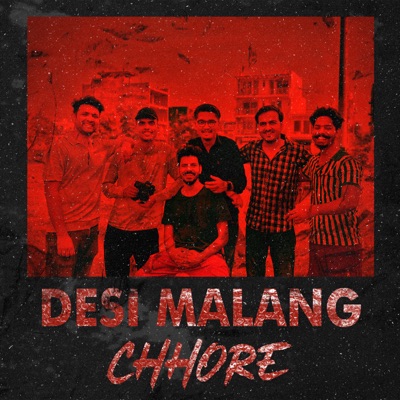 Desi Malang Chhore - Single