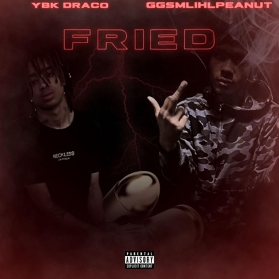 Fried (feat. Ggsmlihlpeanut) - Single