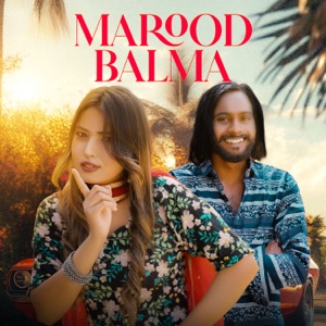 Marood Balma (feat. Moni Hooda)