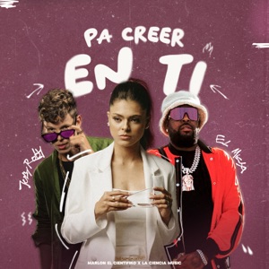Pa Creer En Ti