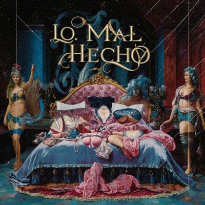 LO MAL HECHO - Single