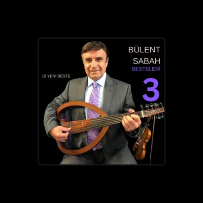Listen to Bülent Sabah, watch music videos, read bio, see tour dates & more!