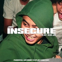 Insecure (feat. Kid JD) - Single - Jibs