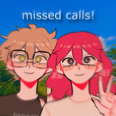 Missed Calls! - Single