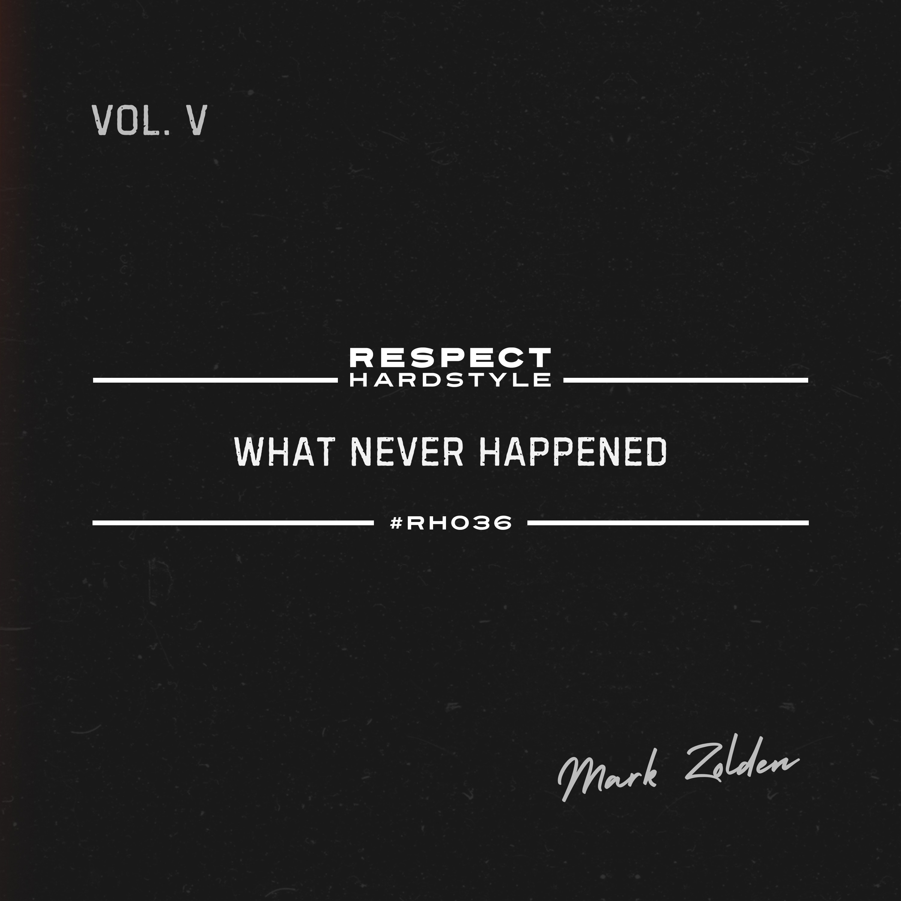 What Never Happened , Vol. 5 - Single