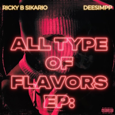 All Type of Flavors (feat. Dee Simpson) - EP