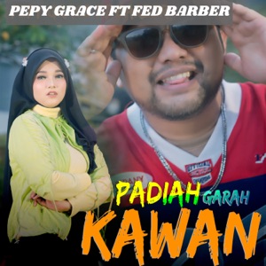 Chord Gitar Padiah Garah Kawan - Pepy Grace ft. Fed Barber