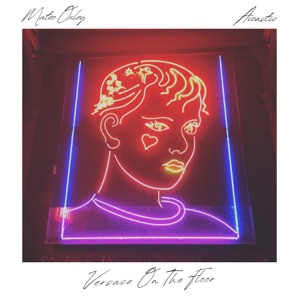 Versace On The Floor (Acoustic) - Single