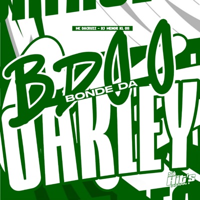 BDO o Bonde da Oakley - Single