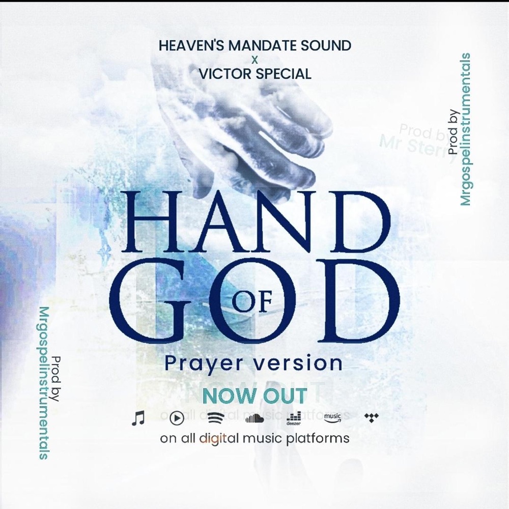 Обложка альбома «Hand of God (feat. Victor Special) [Prayer Version] - Single» — Heavens Mandate Sounds