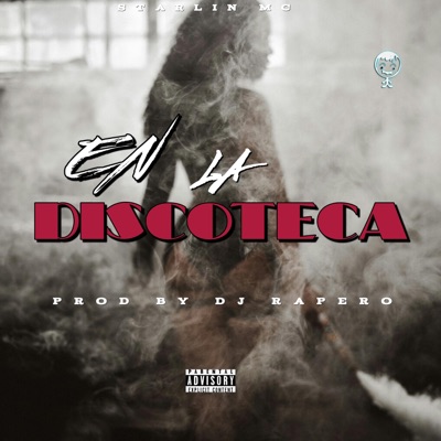En La Discoteca (feat. DJ RAPERO) - Single