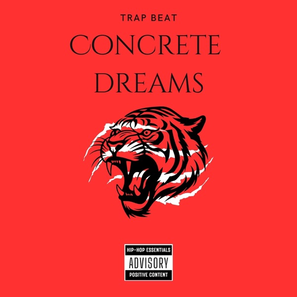 Concrete Dreams: Trap Beat