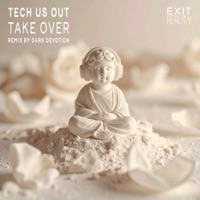 Take Over - Single - Tech Us Out