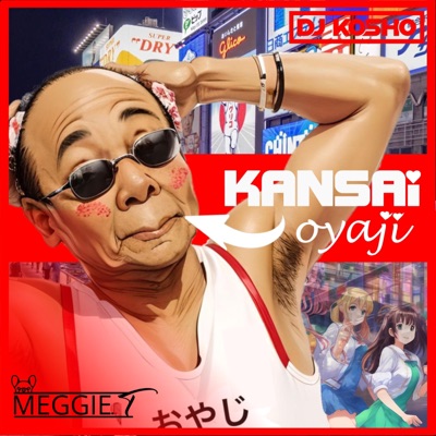 Kansai Oyaji - Single