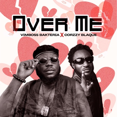 Over Me (feat. Corzzy Blaque) - Single