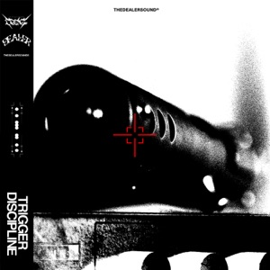 Trigger Discipline - Single