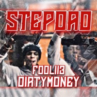 STEPDAD (feat. Yhung Foolii3) - Single - DirtyMoney