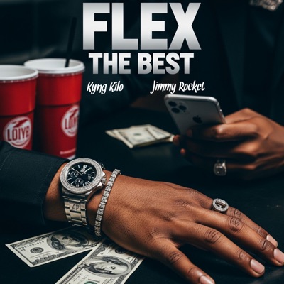 Flex The Best (feat. Jimmy Rocket) - Single