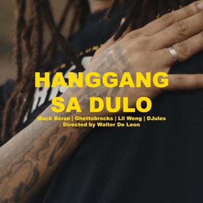 Hanggang Sa Dulo (Triskelion Ako) (feat. Mack Berzo, Lil Weng & Djules) - Single