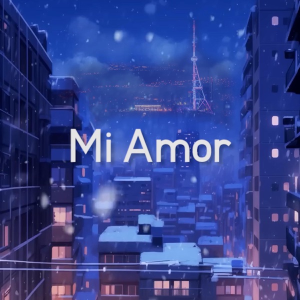 Mi Amor (feat. Lil Noka)