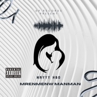 Mrenmenw manman - Single - Nayyy HBO