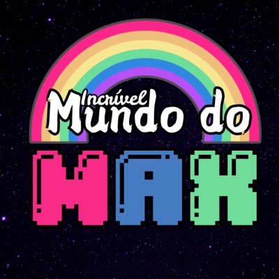 Incrível Mundo do Max (Prod. Half-Time Remix) - Single