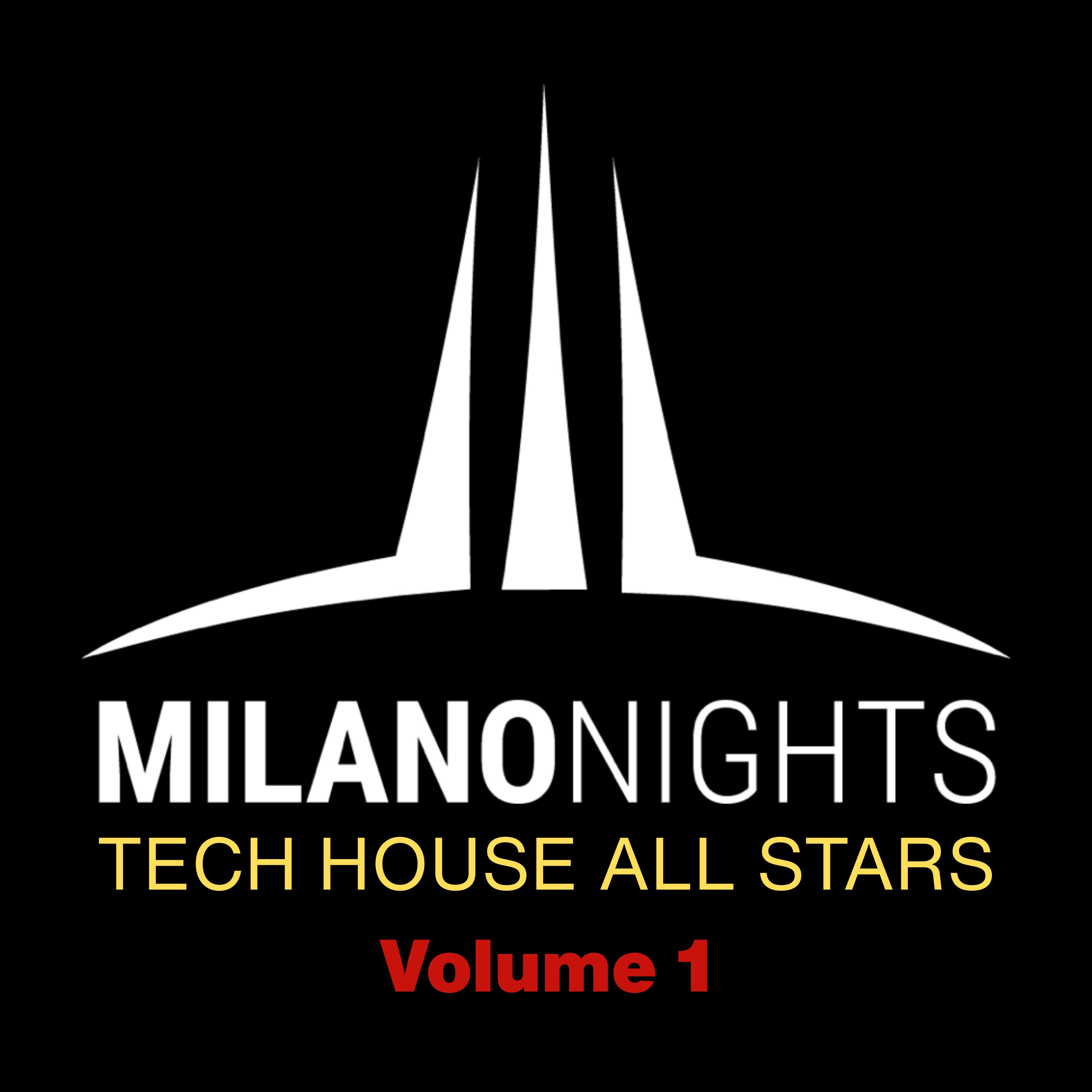 MilanoNights Tech House All Stars, Vol. 1