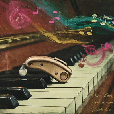 Voice Mails from a New Perspective - EP