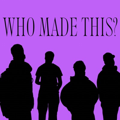 Who Made This? - EP