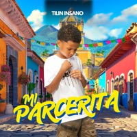 Mi Parcerita - Single - Tilin Insano