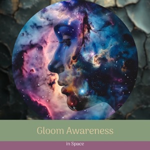 Gloom Awareness in Space