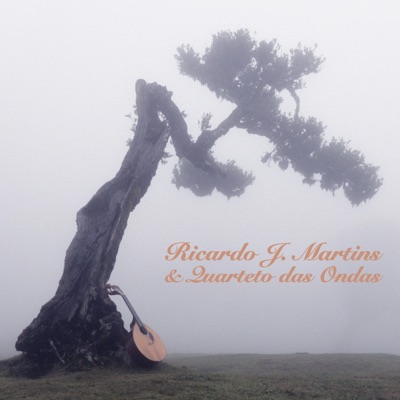 Ricardo J. Martins & Quarteto das Ondas