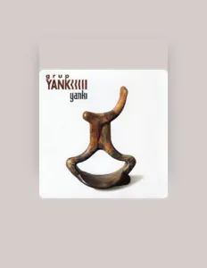 Grup Yanki을(를) 듣고, 뮤직 비디오를 보고, 약력을 읽고, 투어 일정 등을 확인하세요!