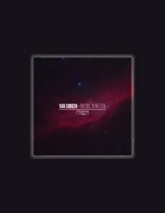 Dengarkan Van Sorgen, tonton video musik, baca bio, lihat tanggal tur & lainnya!
