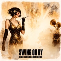 Swing On By - Single - Behmer, AMBERLIND & Jessica Chertock