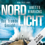 Nordlicht - Das fremde Gesicht: Boisen & Nyborg ermitteln, Band 7