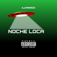 Noche loca (feat. Iluminado) - Single - Dkalle Record