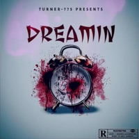 Dreamin - Single - Turner-775