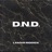 D.N.D.
