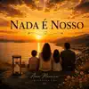 Nada e Nosso