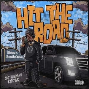 HIT DA ROAD - Single
