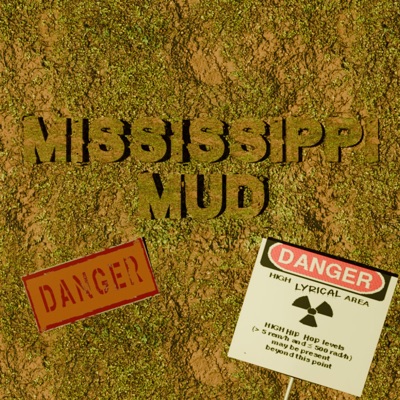 Mississippi Mudd - Single