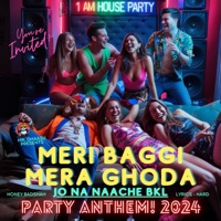 Meri Baggi Mera Ghoda (BKL) - Single - Mr. Dhaasu, Hard Kaur & Honey, Badshah