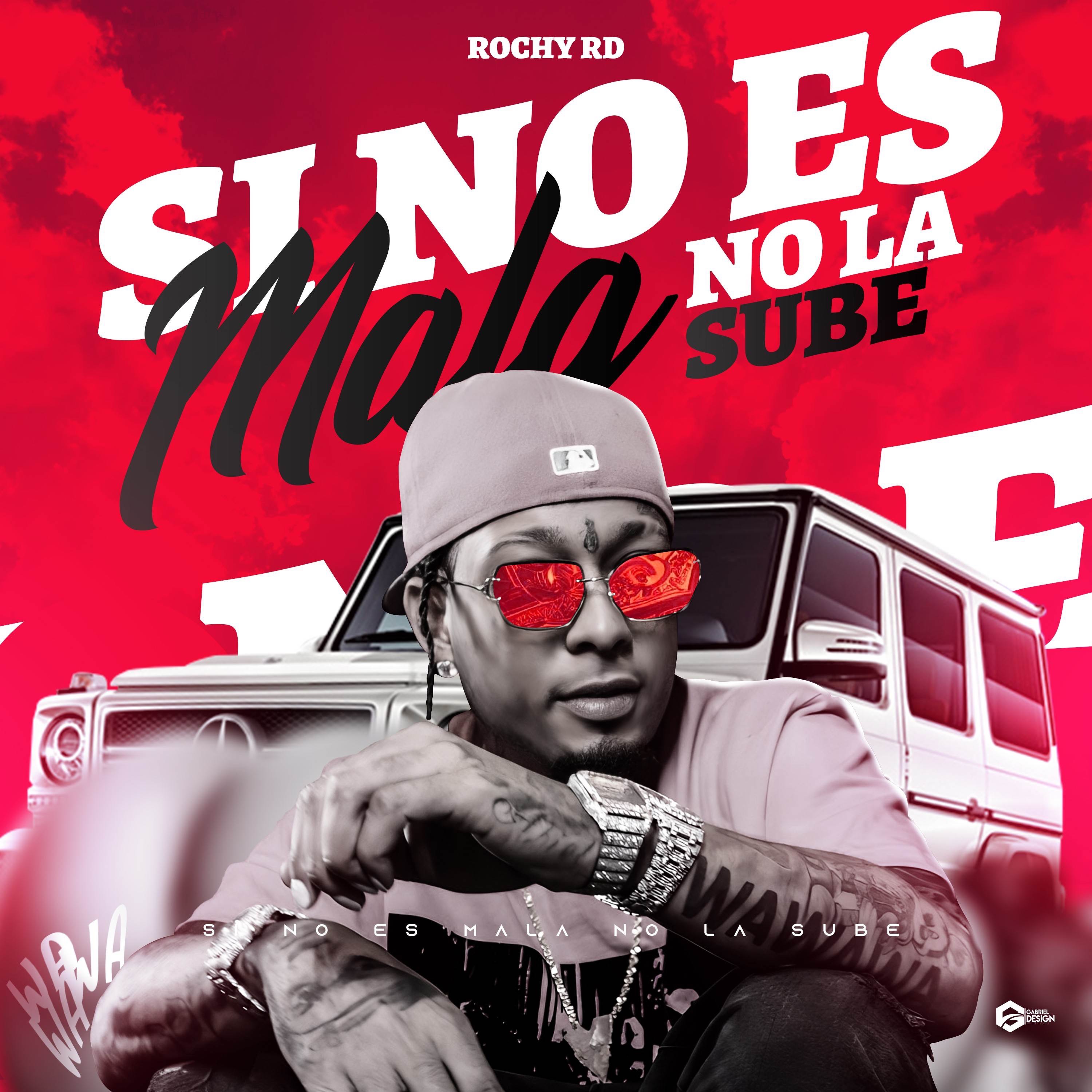 Si No Es Mala, No La Sube - Single