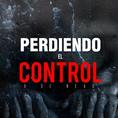 Perdiendo el Control (feat. Matico Pro) - Single