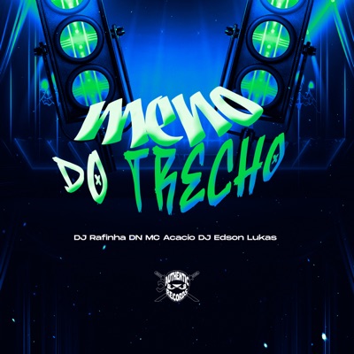 Meno do Trecho - Single