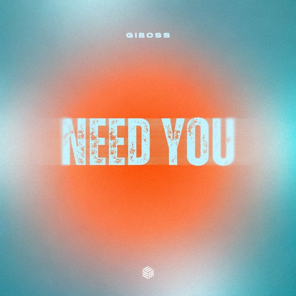 Need You - Single artwork