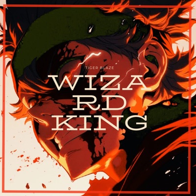WIZARD KING - Single