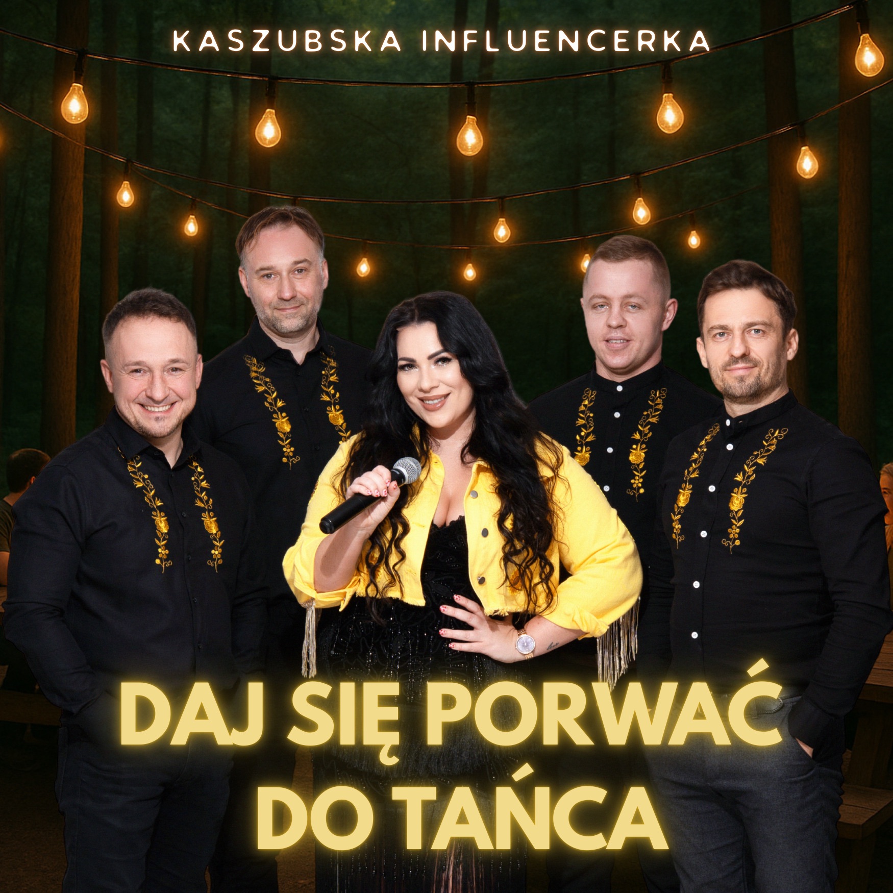 Kaszubska Influencerka - DAJ SIĘ PORWAĆ DO TAŃCA